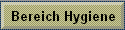 Bereich Hygiene
